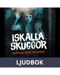 Iskalla skuggor, Ljudbok
