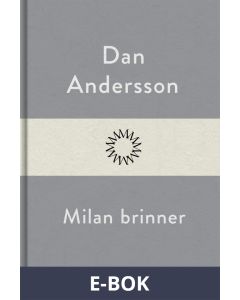 Milan brinner, E-bok