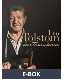 Leo Tolstoin kertomuksia, E-bok