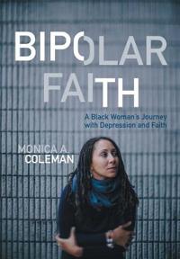 Bipolar Faith
