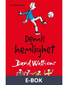 Dennis hemlighet, E-bok