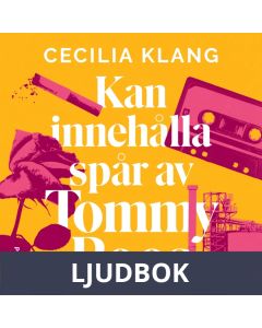 Kan innehålla spår av Tommy Roos, Ljudbok