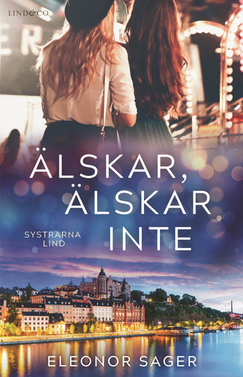 Älskar, Älskar Inte
