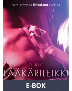 Lääkärileikki - eroottinen novelli, E-bok