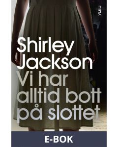 Vi har alltid bott på slottet, E-bok