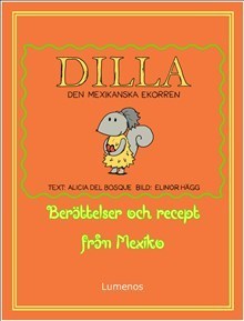 Dilla Den Mexikanska Ekorren