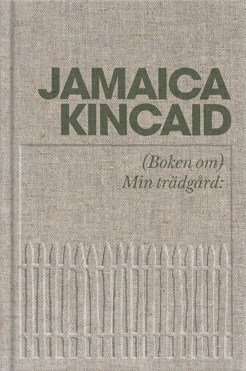 (boken Om) Min Trädgård