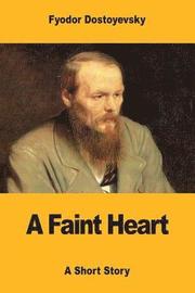 A Faint Heart