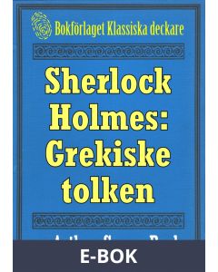 Sherlock Holmes: Äventyret med den grekiske tolken - Återutgivning av text från 1893, E-bok