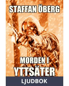 Morden i Yttsäter, del 1, Ljudbok