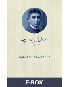 Jägaren Gracchus, E-bok