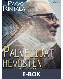 Palvelijat hevosten selässä, E-bok