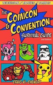 The Comicon and Convention Survival Guide