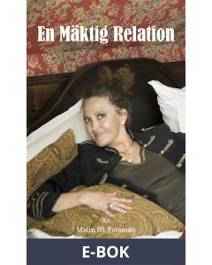 En Mäktig Relation, E-bok