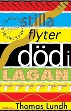 Stilla Flyter Död I Lagan