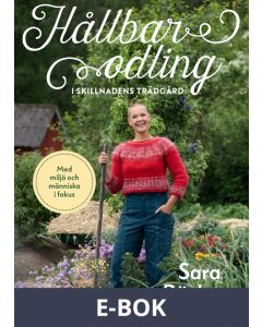 Hållbar odling i Skillnadens trädgård, E-bok