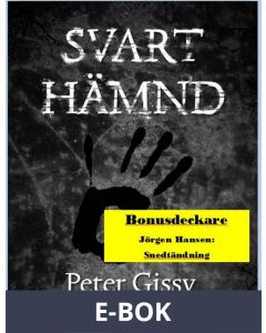 Svart hämnd - Snedtändning, E-bok