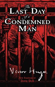 Last Day of a Condemned Man
