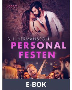 Personalfesten - Erotisk novell, E-bok