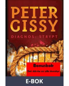 Diagnos: Strypt - Det största av alla äventyr , E-bok