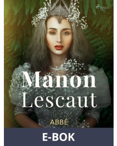 Manon Lescaut, E-bok