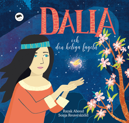 Dalia Och Den Heliga Fågeln