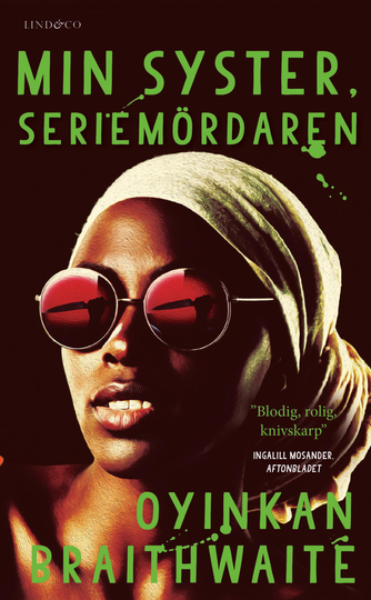 Min Syster, Seriemördaren