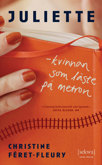 Juliette - Kvinnan Som Läste På Metron