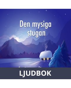 Den mysiga stugan. En sömnsaga för vuxna, Ljudbok