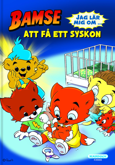 Bamse - Jag Lär Mig Om Att Få Ett Syskon