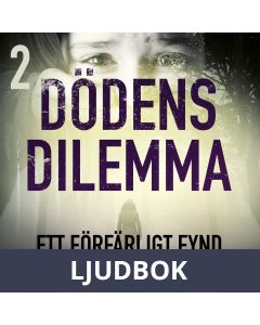 Dödens dilemma 2 - Ett förfärligt fynd, Ljudbok