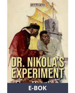 Dr. Nikola's Experiment, E-bok