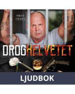 Droghelvetet, Ljudbok
