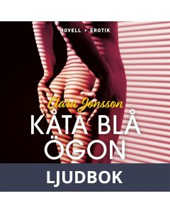 Kåta blå ögon, Ljudbok