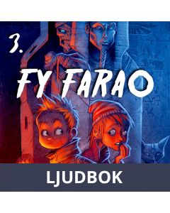 Fy Farao, Ljudbok