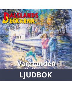 Dalslandsdeckarna 13 - Vargtanden, Ljudbok