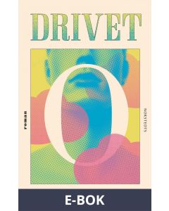 Drivet, E-bok