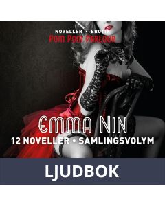 Emma Nin - 12 noveller Samlingsvolym, Ljudbok