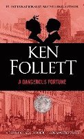 Dangerous Fortune
