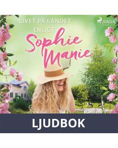Livet på landet enligt Sophie Manie, Ljudbok