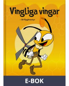 Vingliga vingar : ett flygäventyr, E-bok