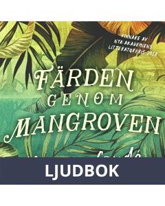 Färden genom mangroven, Ljudbok