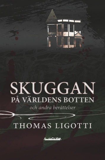 Skuggan På Världens Botten Och Andra Berättelser