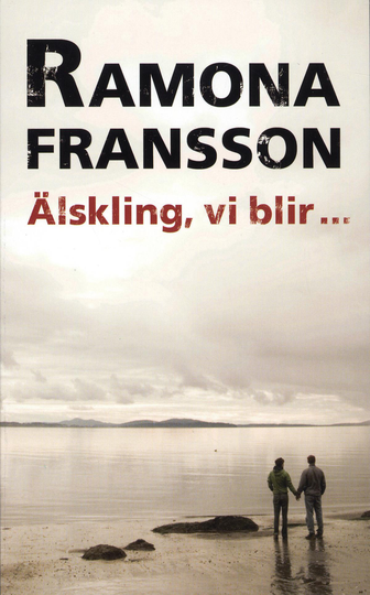 Älskling, Vi Blir Inte Med Barn
