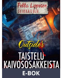 Taistelu kaivososakkeista, E-bok