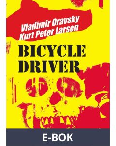 BICYCLE DRIVER, E-bok