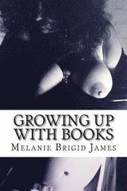 Growing Up with Books: Tales of a masturbating female