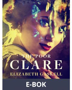 The Poor Clare, E-bok