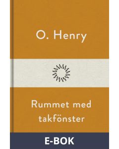 Rummet med takfönster, E-bok