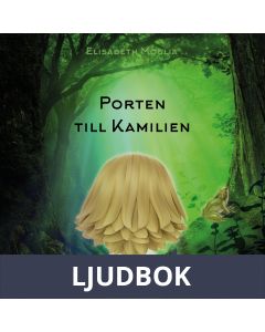 Porten till Kamilien, Ljudbok
